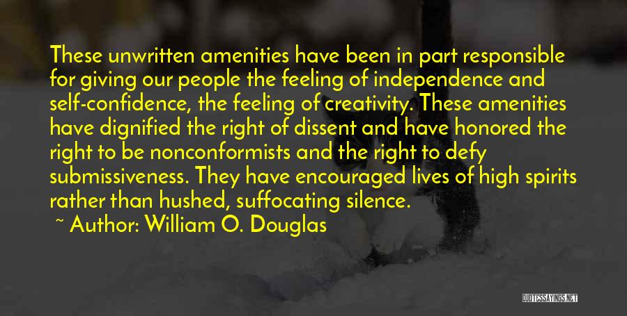 Feeling Responsible Quotes By William O. Douglas