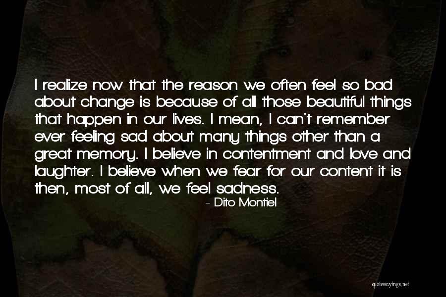 Feeling Sad Life Quotes By Dito Montiel Feeling Sad Life Quotes By Dito Montiel