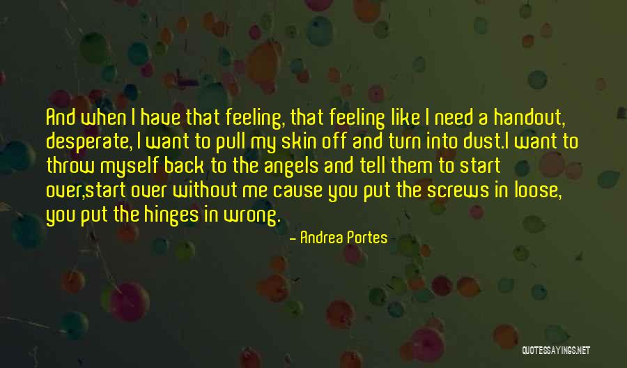 Feeling Sad Myself Quotes By Andrea Portes Feeling Sad Myself Quotes By Andrea Portes