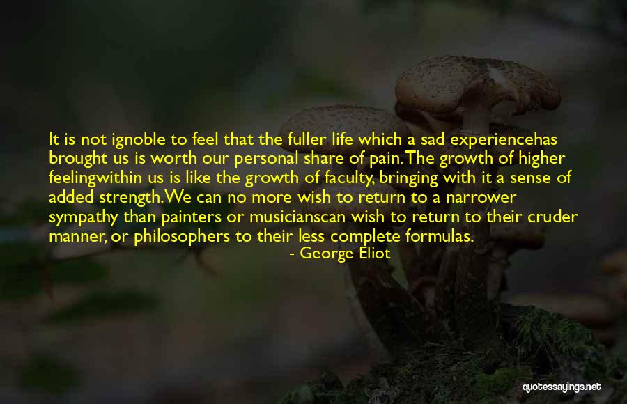 Feeling Sad Quotes By George Eliot