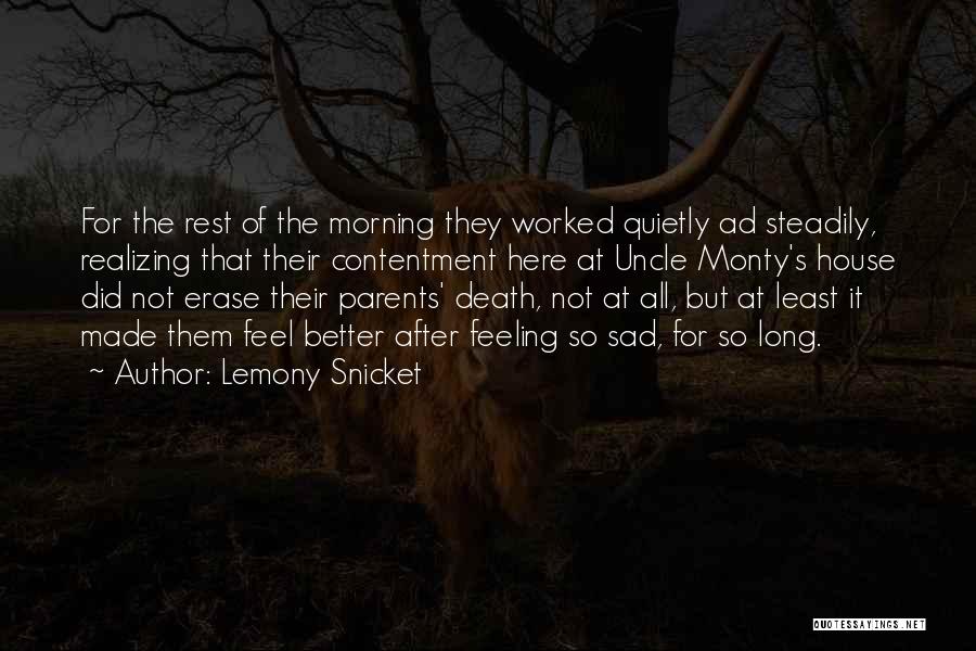 Feeling Sad Quotes By Lemony Snicket