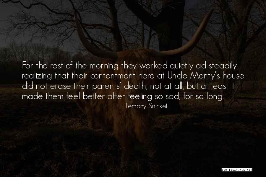 Feeling Sad Quotes By Lemony Snicket