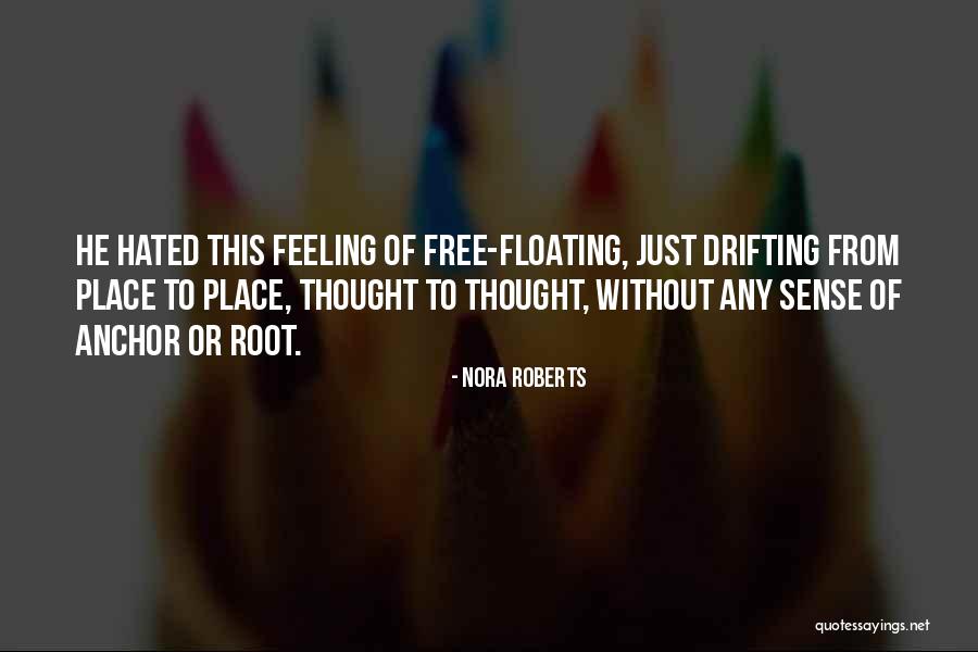 Feeling Sad Quotes By Nora Roberts