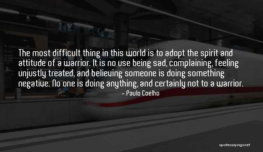 Feeling Sad Quotes By Paulo Coelho