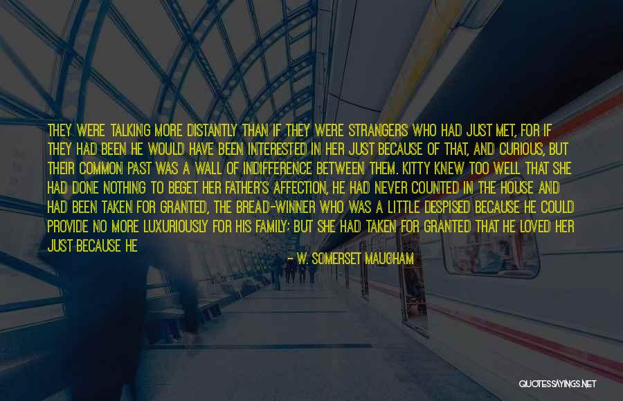 Feeling Sad Quotes By W. Somerset Maugham