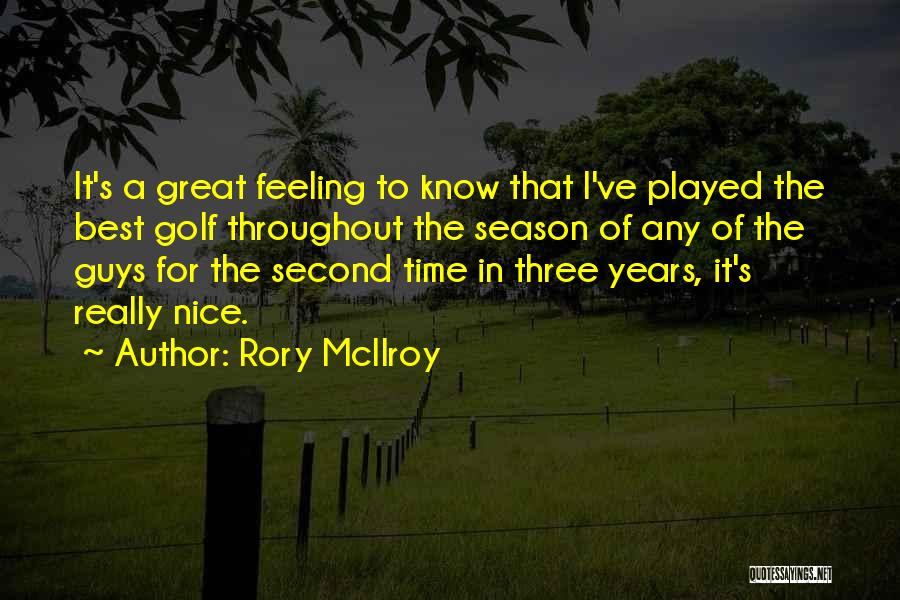 Feeling Second Best Quotes By Rory McIlroy