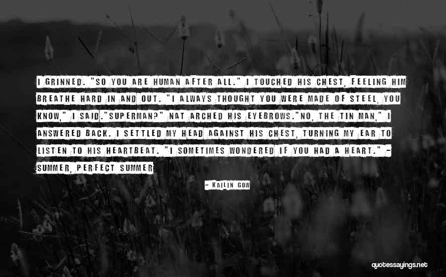 Feeling Settled Quotes By Kailin Gow Feeling Settled Quotes By Kailin Gow