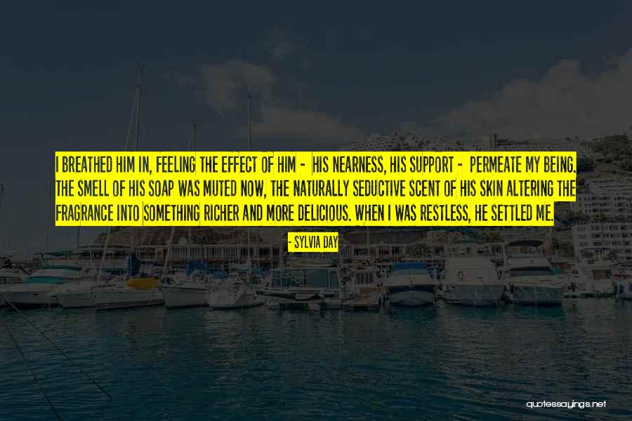 Feeling Settled Quotes By Sylvia Day Feeling Settled Quotes By Sylvia Day