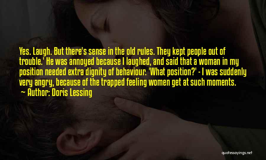 Feeling So Annoyed Quotes By Doris Lessing