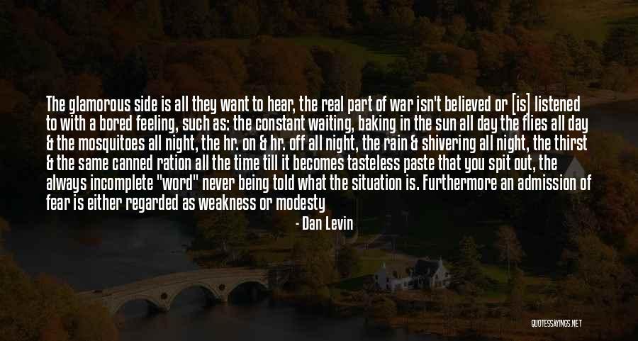 Feeling So Bored Quotes By Dan Levin