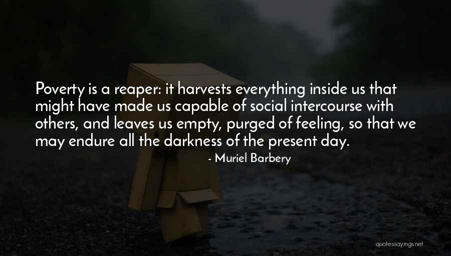 Feeling So Empty Quotes By Muriel Barbery Feeling So Empty Quotes By Muriel Barbery