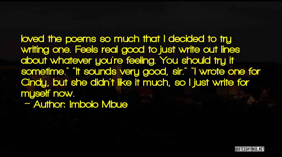 Feeling So Loved Quotes By Imbolo Mbue