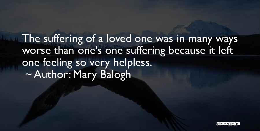 Feeling So Loved Quotes By Mary Balogh