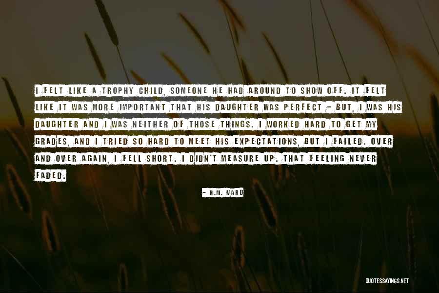Feeling So Sad Quotes By H.M. Ward Feeling So Sad Quotes By H.M. Ward