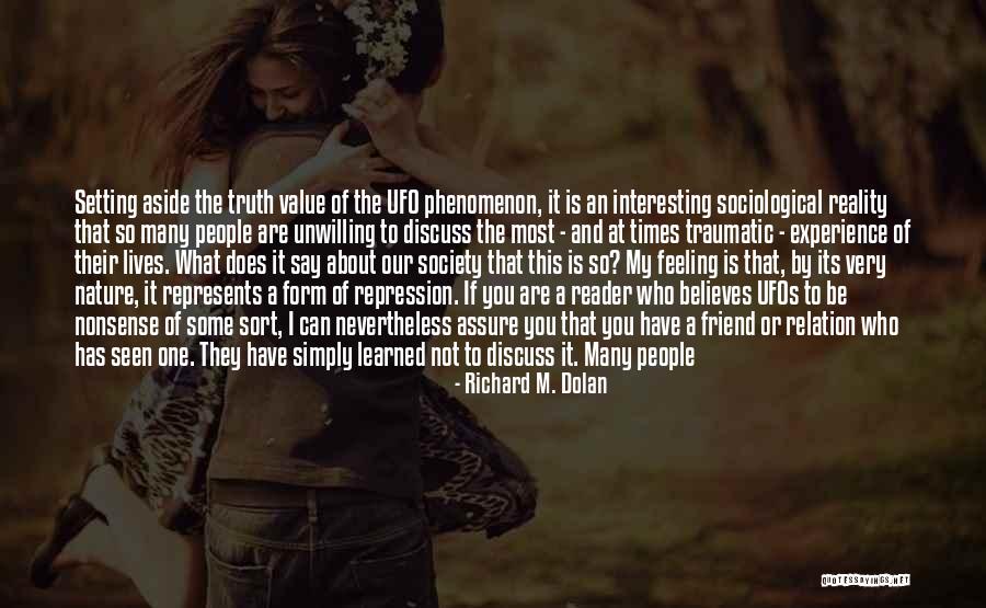 Feeling So Sad Quotes By Richard M. Dolan Feeling So Sad Quotes By Richard M. Dolan