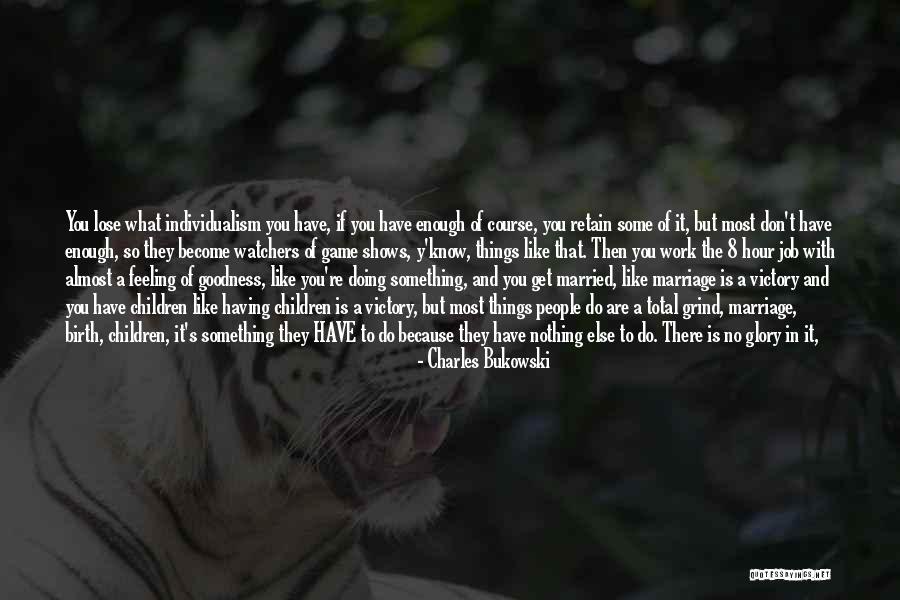 Feeling So Sick Quotes By Charles Bukowski