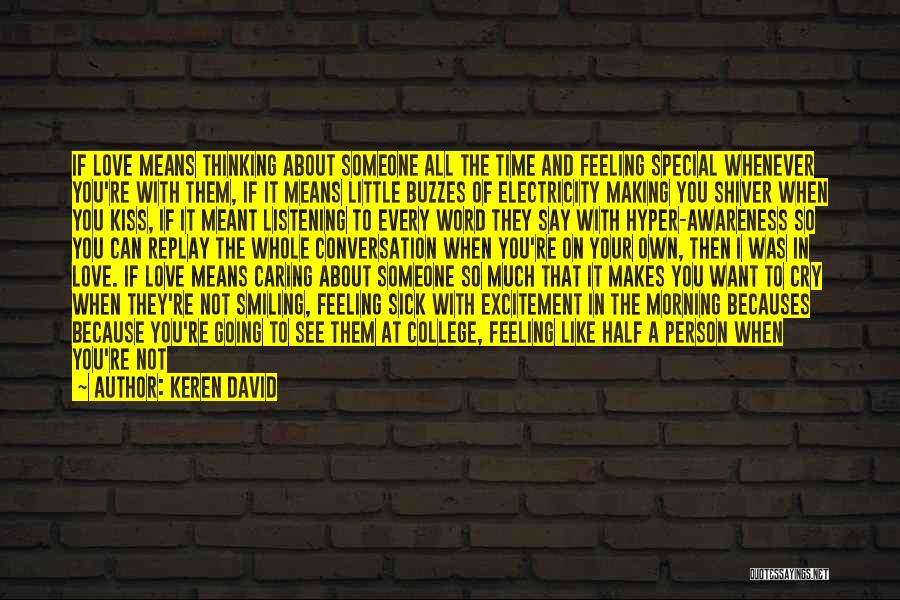 Feeling So Sick Quotes By Keren David