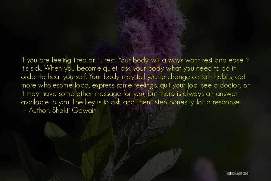 Feeling So Sick Quotes By Shakti Gawain