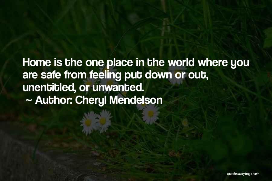 Feeling So Unwanted Quotes By Cheryl Mendelson