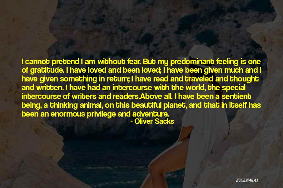 Feeling Something Special Quotes By Oliver Sacks Feeling Something Special Quotes By Oliver Sacks