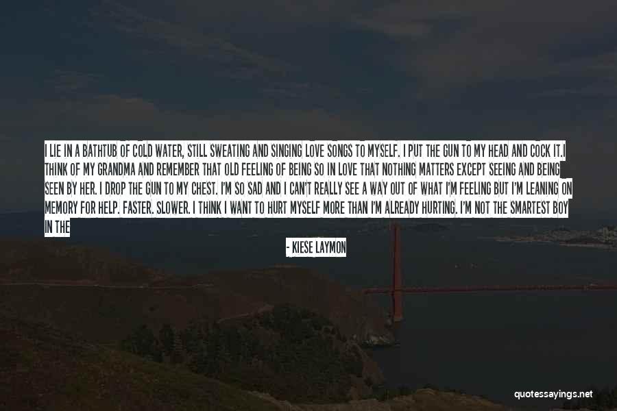 Feeling Sorry For Hurting Someone Quotes By Kiese Laymon Feeling Sorry For Hurting Someone Quotes By Kiese Laymon
