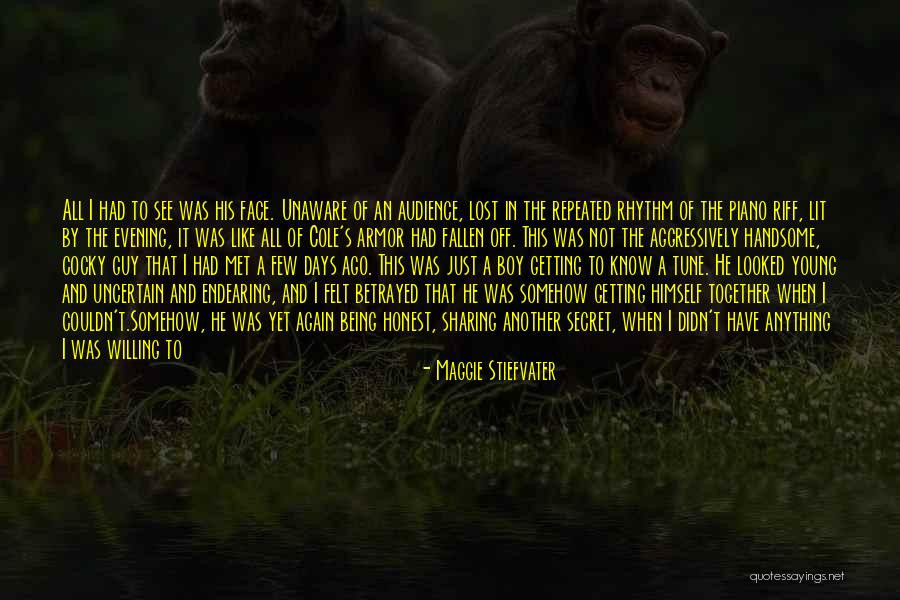 Feeling Sorry For Hurting Someone Quotes By Maggie Stiefvater Feeling Sorry For Hurting Someone Quotes By Maggie Stiefvater