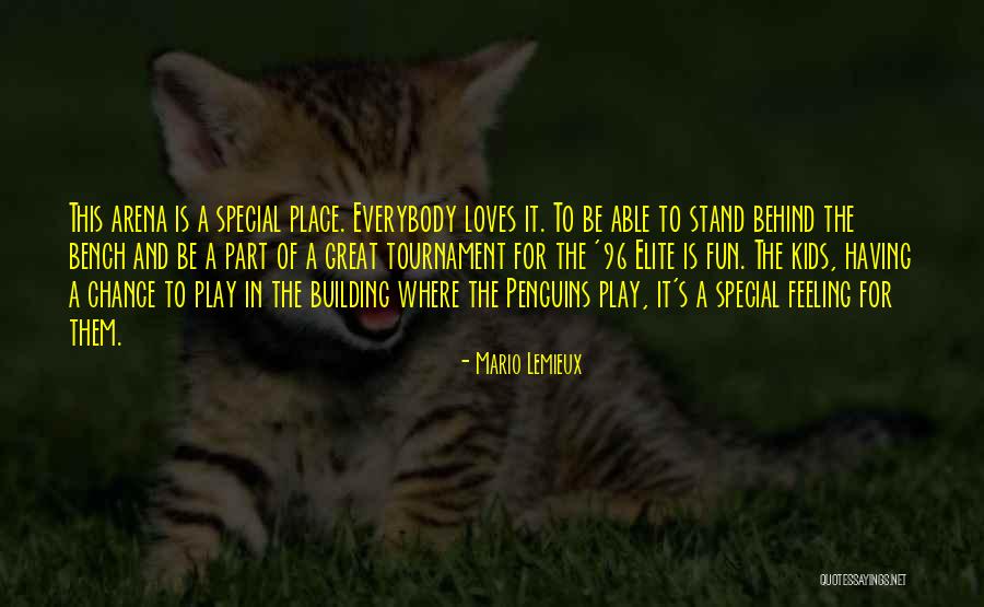 Feeling Special To Someone Quotes By Mario Lemieux Feeling Special To Someone Quotes By Mario Lemieux