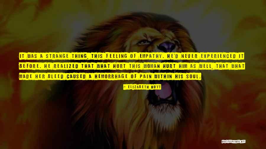 Feeling Strange Quotes By Elizabeth Hoyt Feeling Strange Quotes By Elizabeth Hoyt