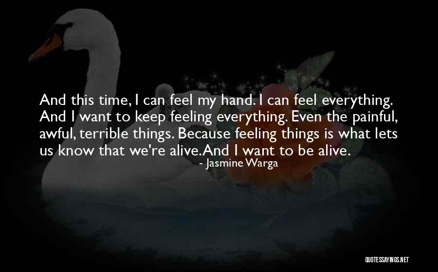 Feeling Terrible Quotes By Jasmine Warga Feeling Terrible Quotes By Jasmine Warga