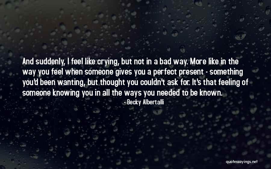 Feeling That Something Bad Quotes By Becky Albertalli Feeling That Something Bad Quotes By Becky Albertalli
