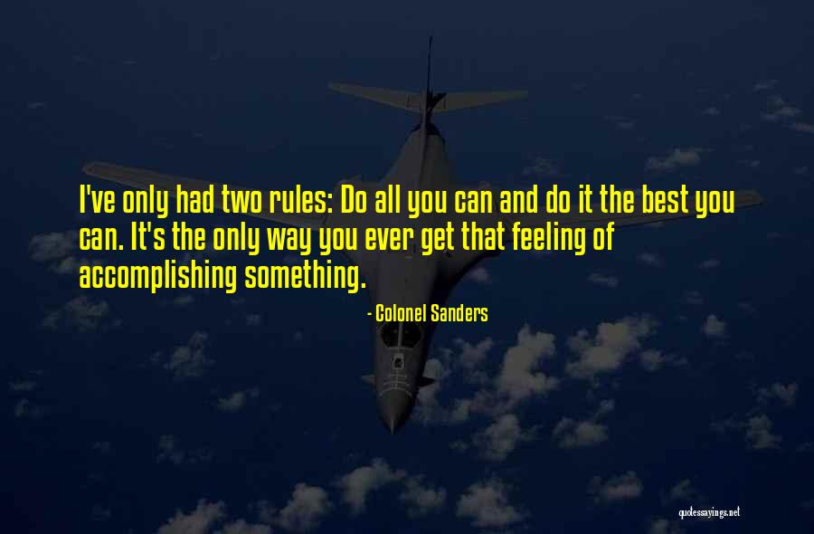 Feeling The Best Quotes By Colonel Sanders Feeling The Best Quotes By Colonel Sanders