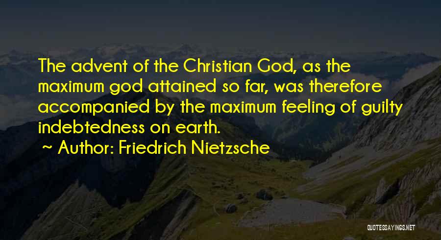 Feeling The Earth Quotes By Friedrich Nietzsche