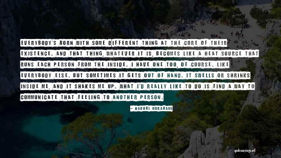 Feeling The Heat Quotes By Haruki Murakami Feeling The Heat Quotes By Haruki Murakami