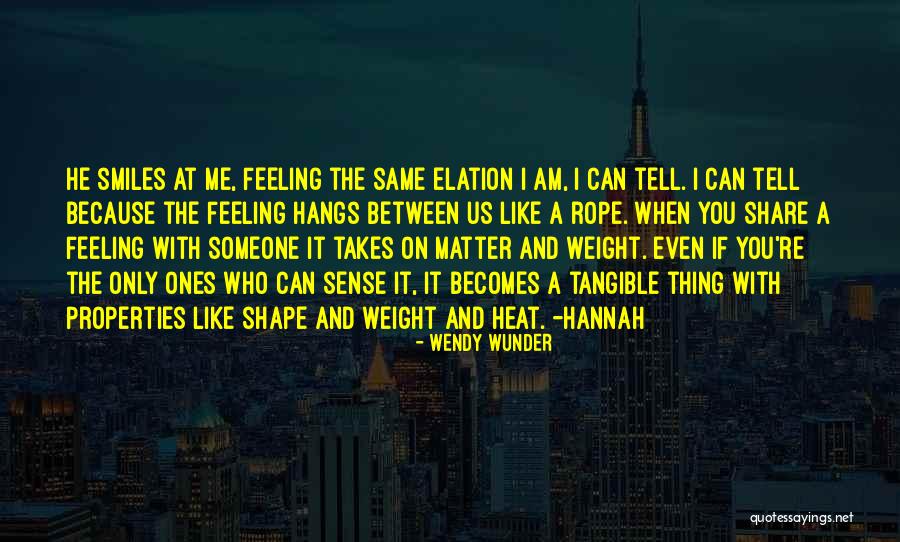 Feeling The Heat Quotes By Wendy Wunder Feeling The Heat Quotes By Wendy Wunder