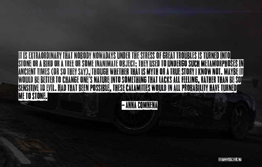 Feeling The Nature Quotes By Anna Comnena Feeling The Nature Quotes By Anna Comnena