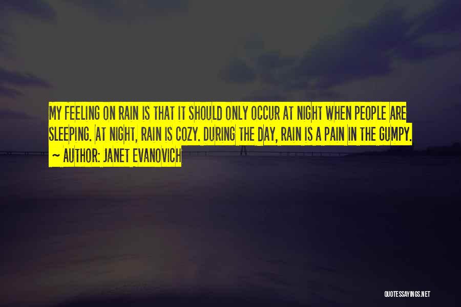 Feeling The Rain Quotes By Janet Evanovich