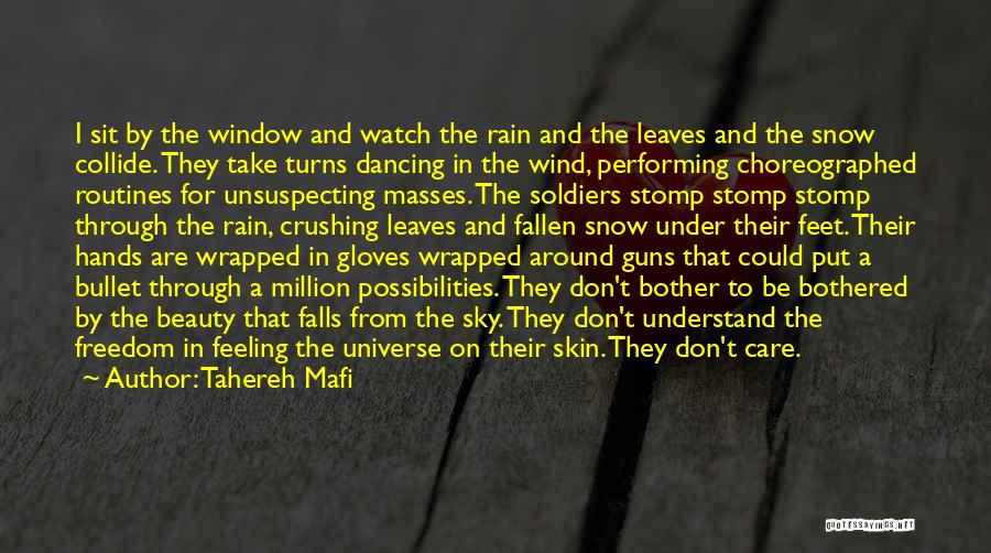 Feeling The Rain Quotes By Tahereh Mafi