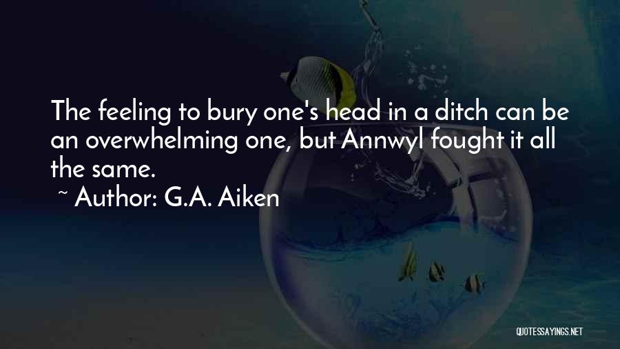 Feeling The Same Quotes By G.A. Aiken