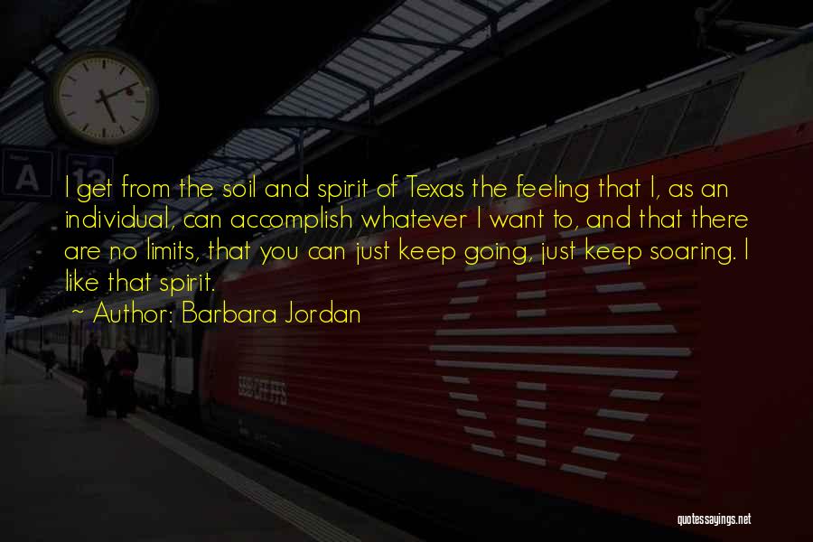 Feeling The Spirit Quotes By Barbara Jordan Feeling The Spirit Quotes By Barbara Jordan