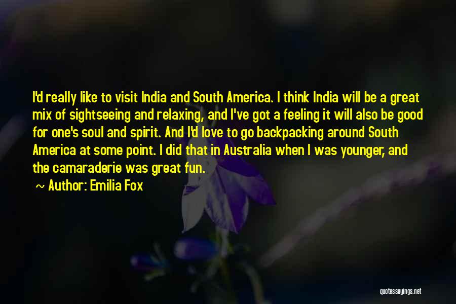 Feeling The Spirit Quotes By Emilia Fox Feeling The Spirit Quotes By Emilia Fox