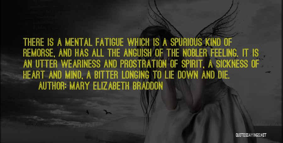 Feeling The Spirit Quotes By Mary Elizabeth Braddon Feeling The Spirit Quotes By Mary Elizabeth Braddon