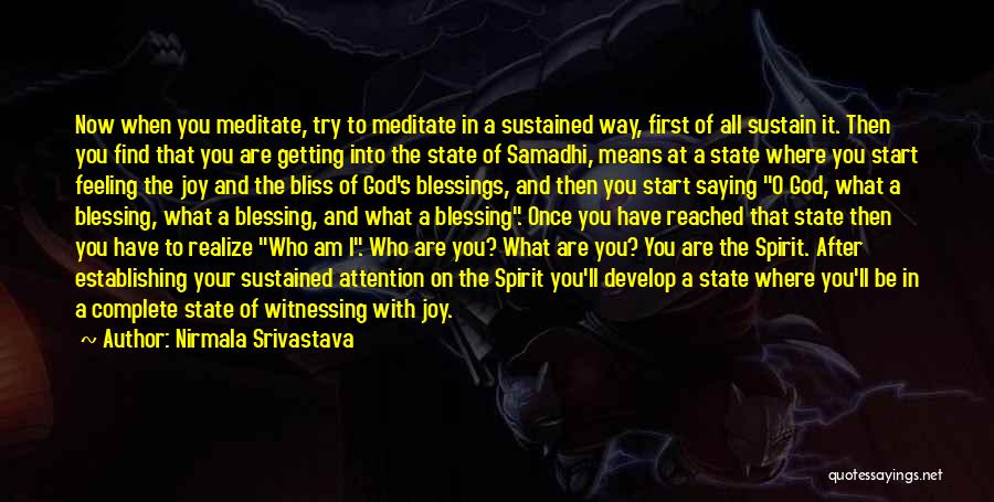 Feeling The Spirit Quotes By Nirmala Srivastava Feeling The Spirit Quotes By Nirmala Srivastava