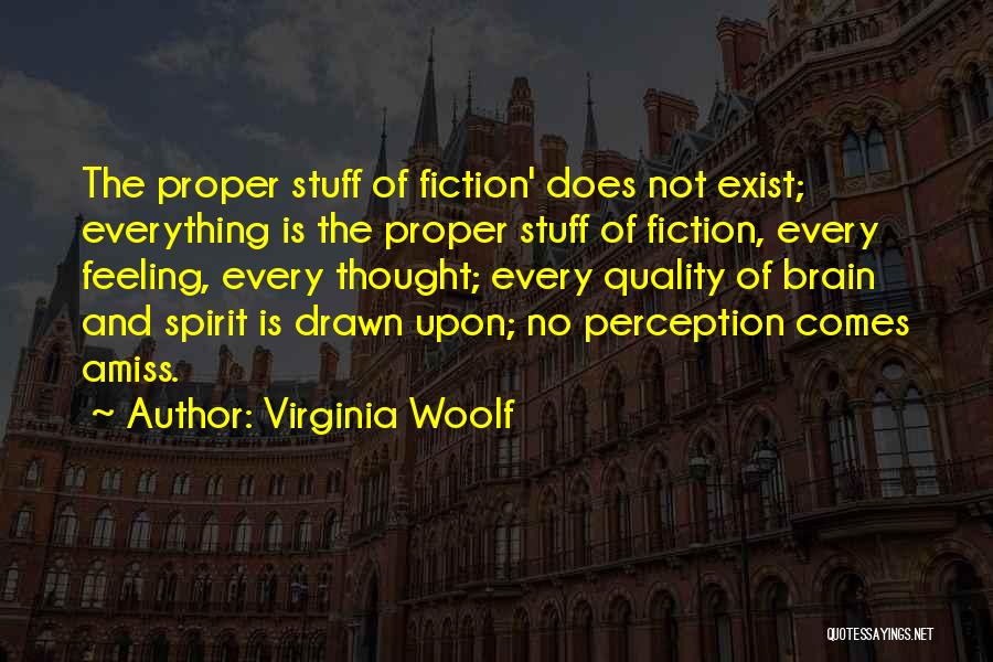 Feeling The Spirit Quotes By Virginia Woolf