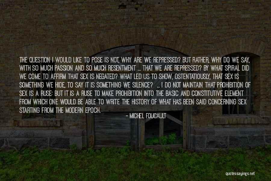 Feeling The Weight Of The World Quotes By Michel Foucault Feeling The Weight Of The World Quotes By Michel Foucault