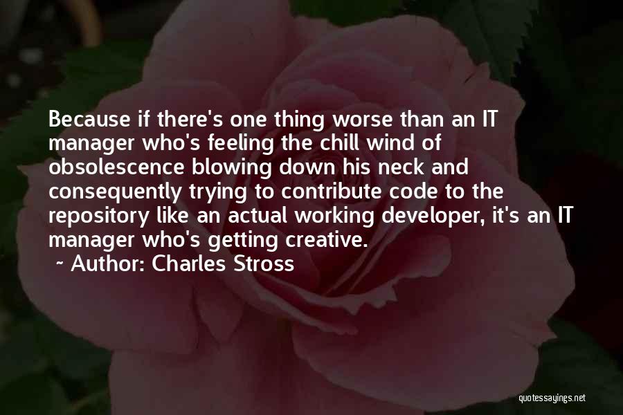 Feeling The Wind Quotes By Charles Stross