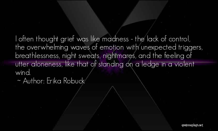 Feeling The Wind Quotes By Erika Robuck