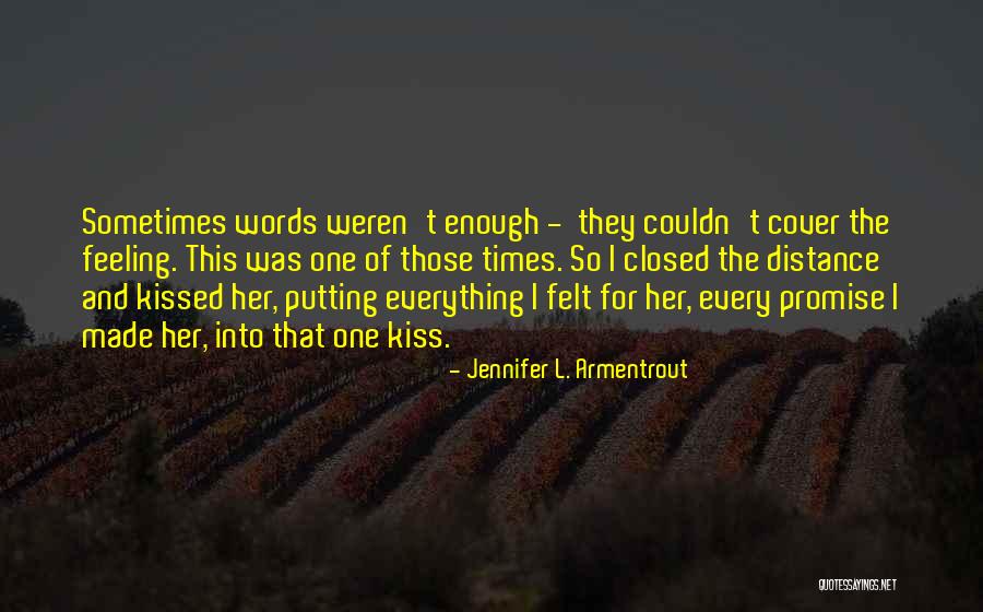Feeling This Cover Quotes By Jennifer L. Armentrout Feeling This Cover Quotes By Jennifer L. Armentrout