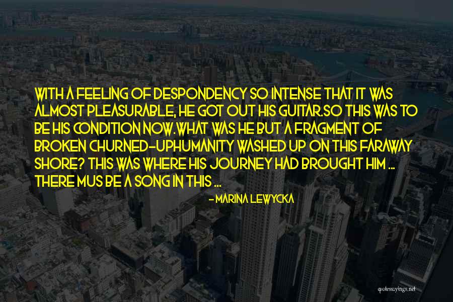 Feeling This Guitar Quotes By Marina Lewycka Feeling This Guitar Quotes By Marina Lewycka