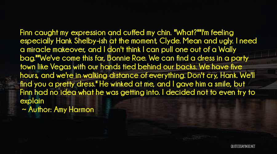 Feeling Tied Up Quotes By Amy Harmon