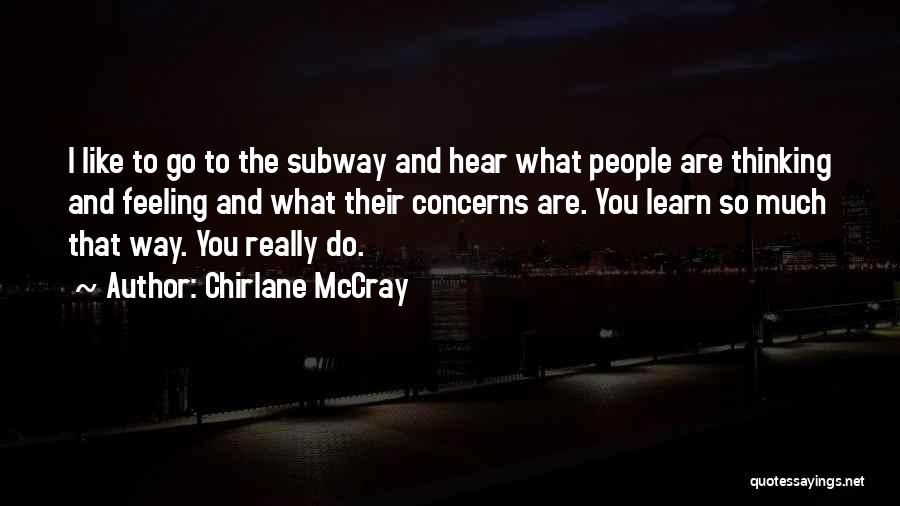 Feeling To Much Quotes By Chirlane McCray